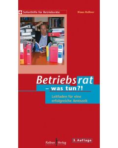 Betriebsrat - was tun?!