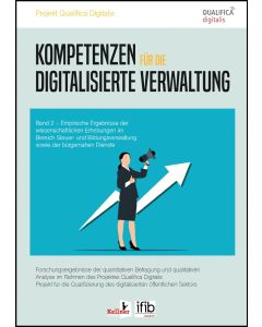  Kompetenzen für die digitalisierte Verwaltung 