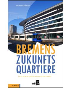 Bremens Zukunftsquartiere