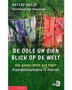 De Oole un sien Blick op de Welt