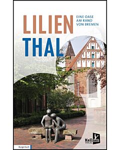 Lilienthal – Eine Oase am Rand von Bremen
