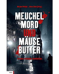 Meuchelmord und Mäusebutter