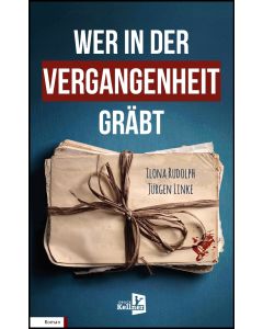 Wer in der Vergangenheit gräbt