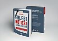 Erlebt, notiert und unvergessen