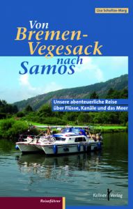 Von Bremen-Vegesack nach Samos