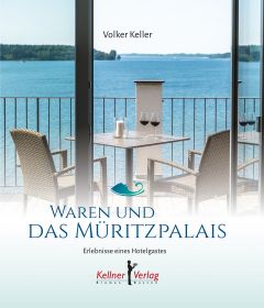 Waren und das Müritzpalais