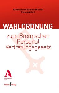 Wahlordnung zum Bremischen Personalvertretungsgesetz