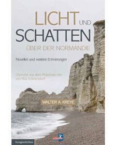 Licht und Schatten über der Normandie