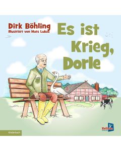 Es ist Krieg, Dorle