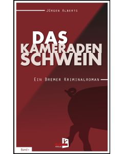 Das Kameradenschwein