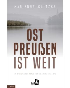 Ostpreußen ist weit