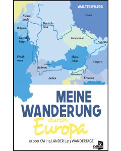 Meine Wanderung durch Europa