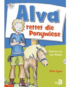 Alva rettet die Ponywiese