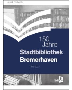 150 Jahre Stadtbibliothek Bremerhaven