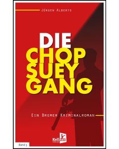 Die Chop-Suey-Gang