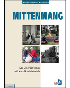 Mittenmang – Die Geschichte des Wilhelm-Busch-Viertels