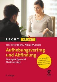 Aufhebungsvertrag und Abfindung