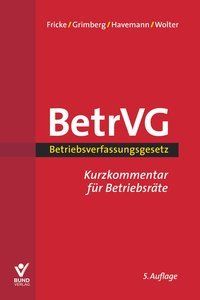 Betriebsverfassungsgesetz (BetrVG) 