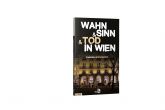 Wahn & Sinn & Tod in Wien