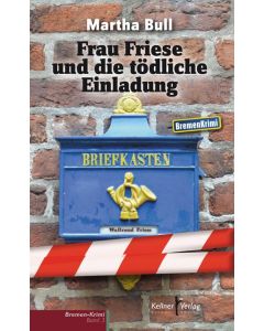 Frau Friese und die tödliche Einladung
