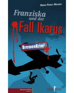 Franziska und der Fall Ikarus
