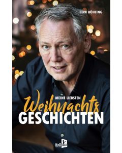 Meine liebsten Weihnachtsgeschichten