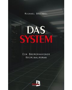 Das System