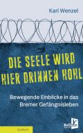 Die Seele wird hier drinnen hohl