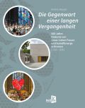 Die Gegenwart einer langen Vergangenheit – 